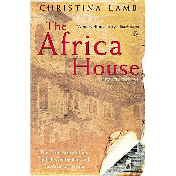 The Africa House, Christina Lamb