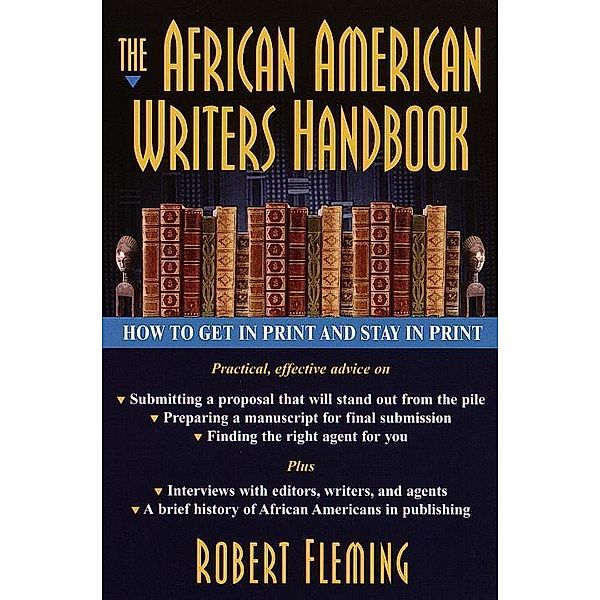 The African American Writer's Handbook, Robert Fleming