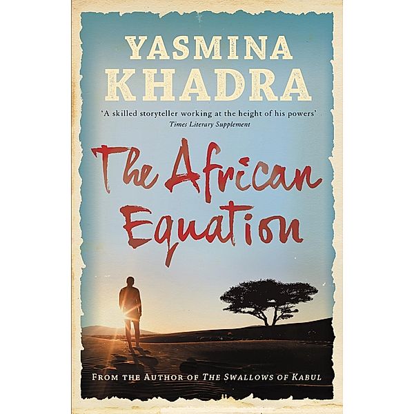 The African Equation, Yasmina Khadra