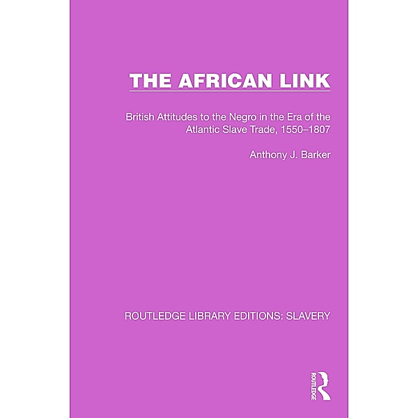 The African Link, Anthony J. Barker