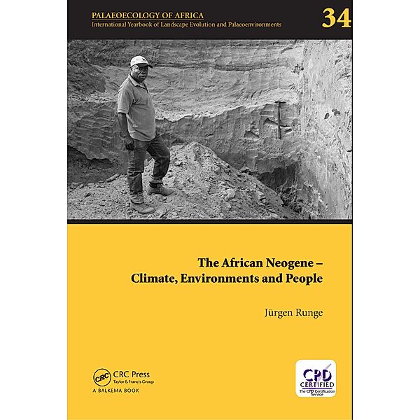 The African Neogene - Climate, Environments and People, Jürgen Runge