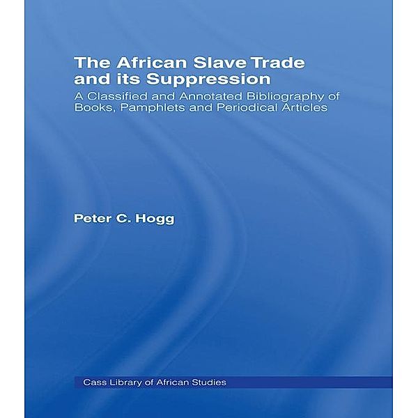 The African Slave Trade and Its Suppression