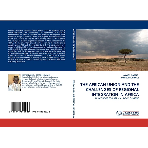 THE AFRICAN UNION AND THE CHALLENGES OF REGIONAL INTEGRATION IN AFRICA, Akwen Gabriel, Ortindi Boniface