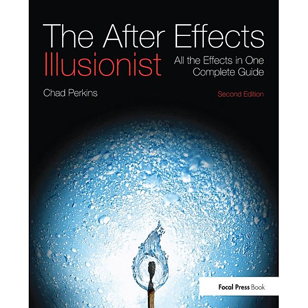 The After Effects Illusionist, Chad Perkins