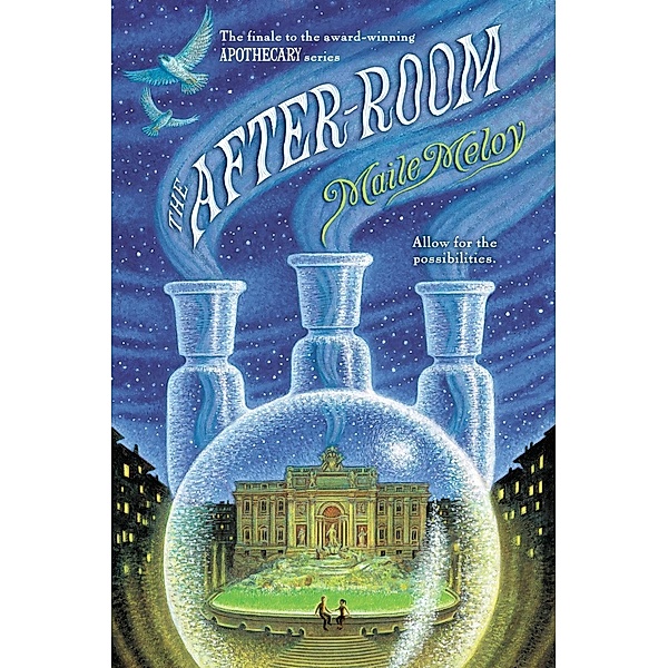 The After-Room / The Apothecary Series Bd.3, Maile Meloy