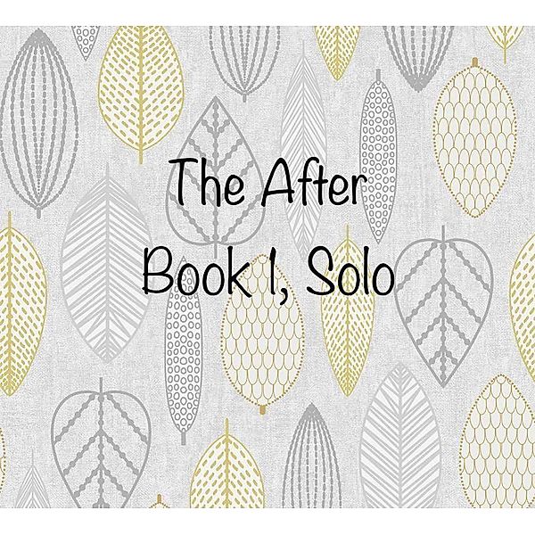 The After / The After, Tara Ellen