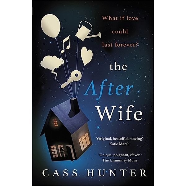 The After Wife, Cass Hunter
