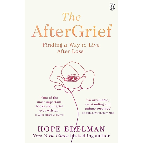 The AfterGrief, Hope Edelman
