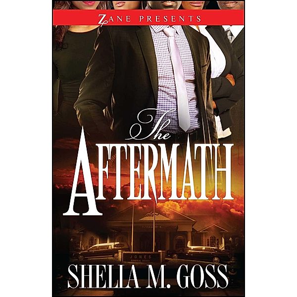 The Aftermath: The Joneses 2, Shelia M. Goss