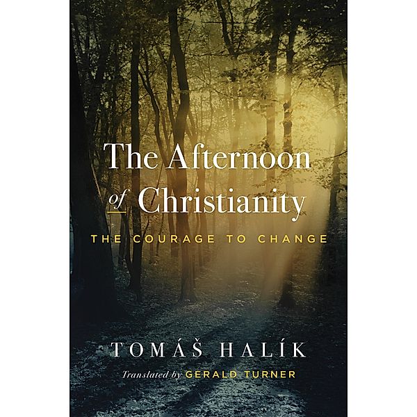 The Afternoon of Christianity, Tomás Halík