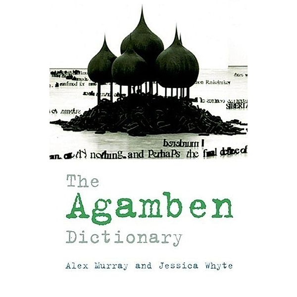 The Agamben Dictionary, Alex Murray