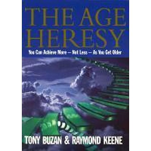 The Age Heresy, Tony And Keene Buzan