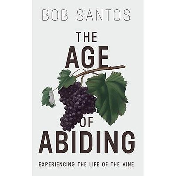 The Age of Abiding, Bob Santos