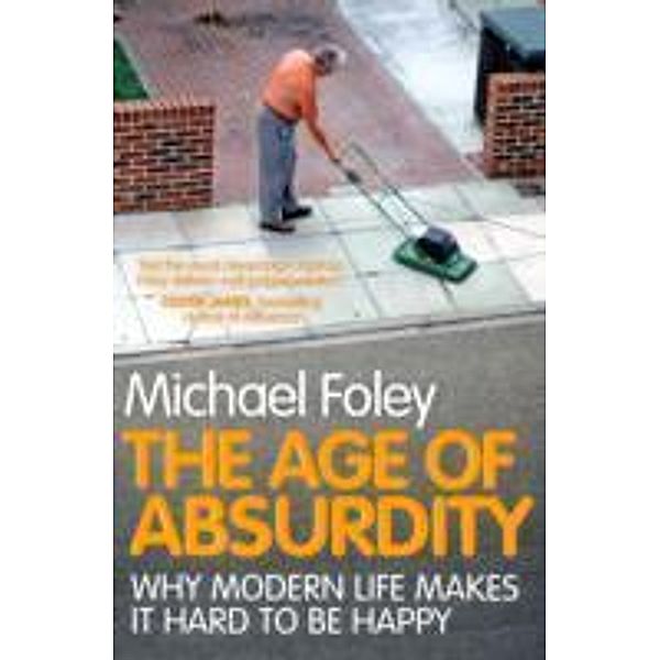 The Age of Absurdity, Michael Foley