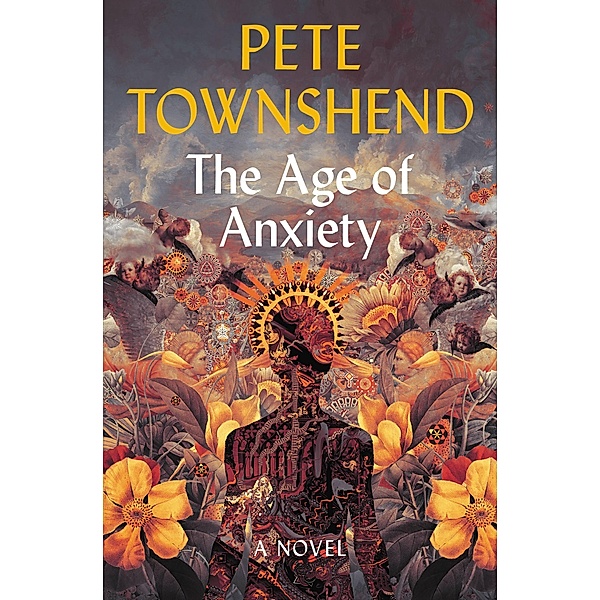 The Age of Anxiety, Pete Townshend