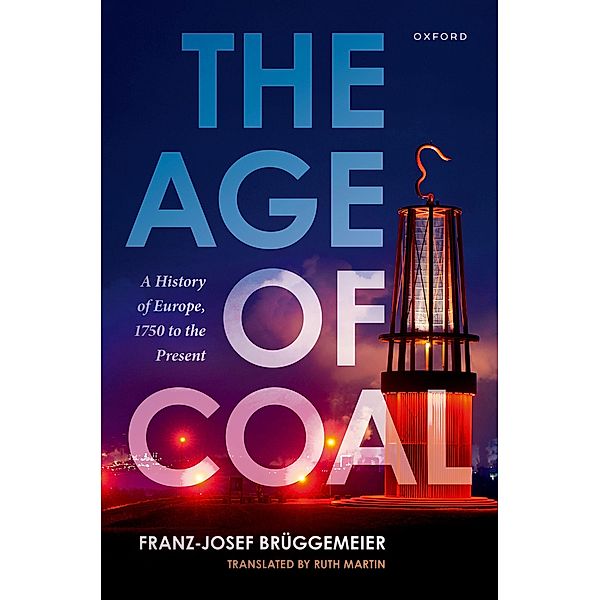 The Age of Coal, Franz-Josef Brüggemeier