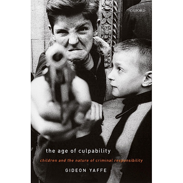 The Age of Culpability, Gideon Yaffe