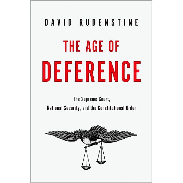 The Age of Deference, David Rudenstine