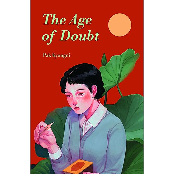 The Age of Doubt, Kyongni Pak