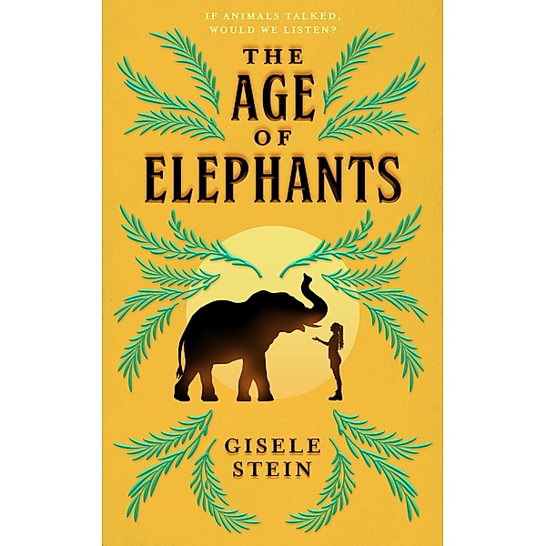 The Age Of Elephants, Gisele Stein