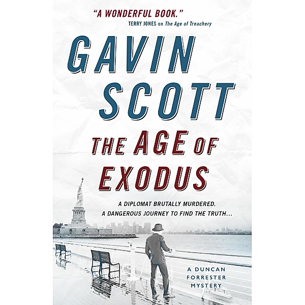 The Age of Exodus / Duncan Forrester Mysteries Bd.3, Gavin Scott