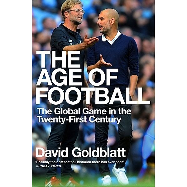 The Age of Football, David Goldblatt