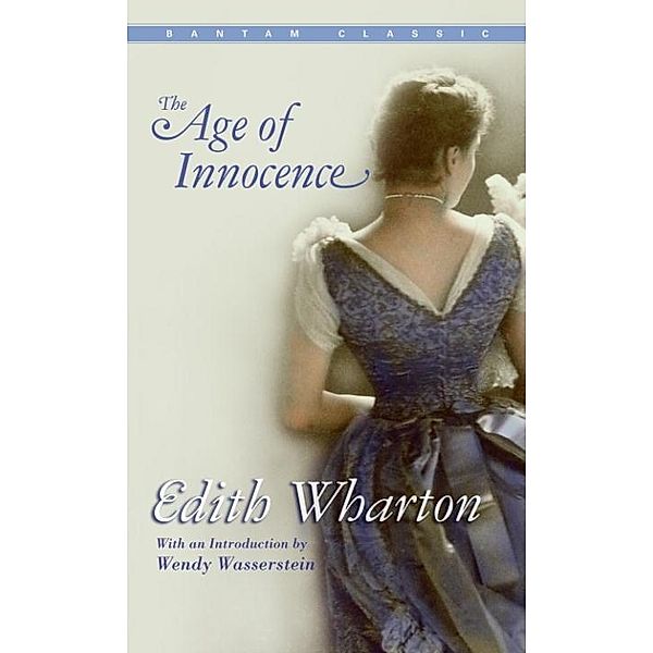 The Age of Innocence, Edith Wharton