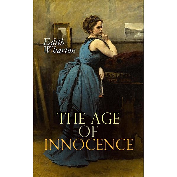 The Age of Innocence, Edith Wharton