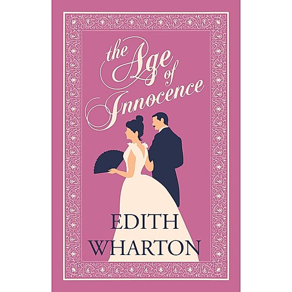 The Age of Innocence, Edith Wharton