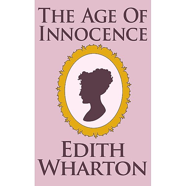 The Age of Innocence, Edith Wharton