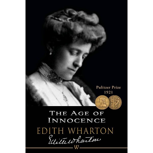 The Age of Innocence / Edith Wharton Bd.12, Edith Wharton