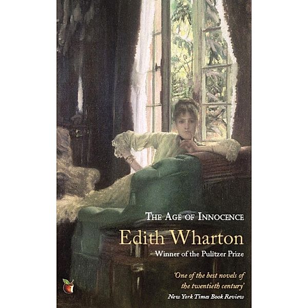 The Age Of Innocence / Virago Modern Classics Bd.420, Edith Wharton