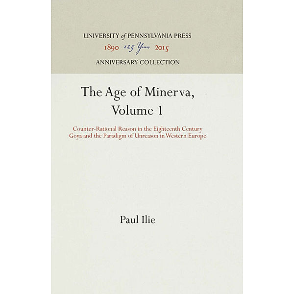 The Age of Minerva, Volume 1, Paul Ilie