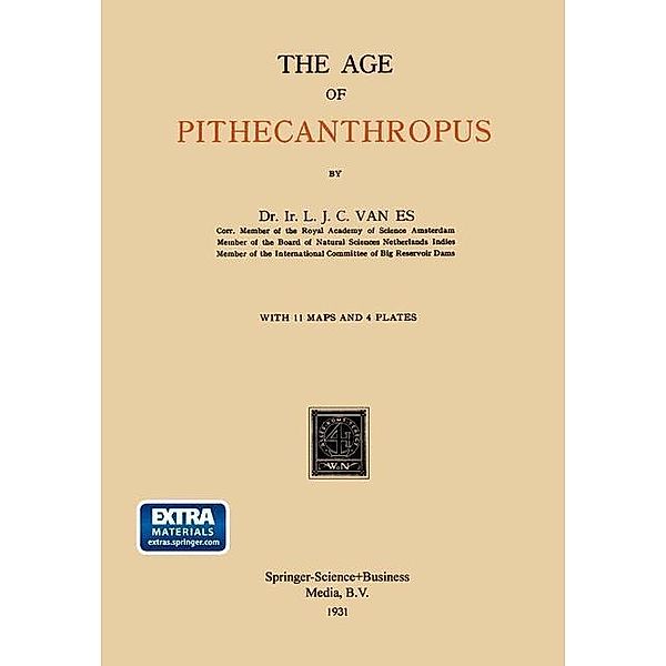 The Age of Pithecanthropus, Louis Jean Chrétien van Es
