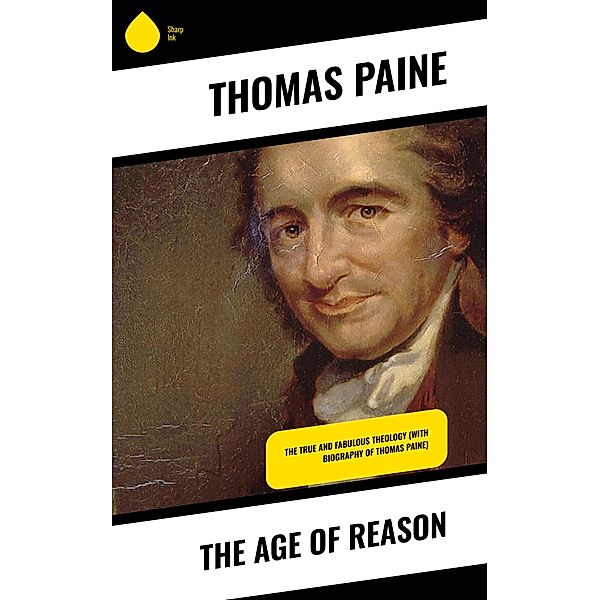 The Age of Reason, Thomas Paine