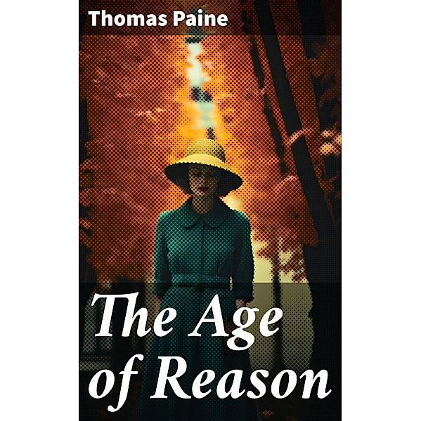 The Age of Reason, Thomas Paine