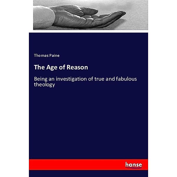 The Age of Reason, Thomas Paine