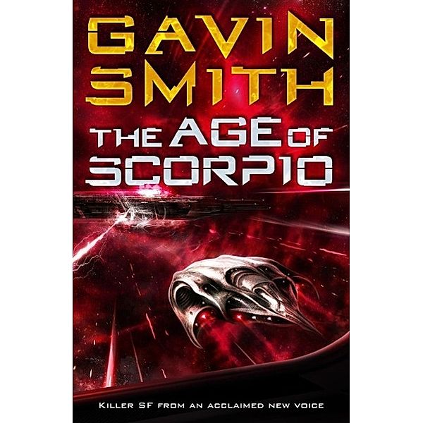 The Age of Scorpio, Gavin G. Smith