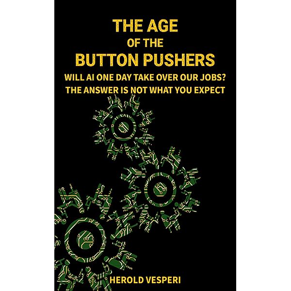 The Age of the Button Pushers, Herold Vesperi