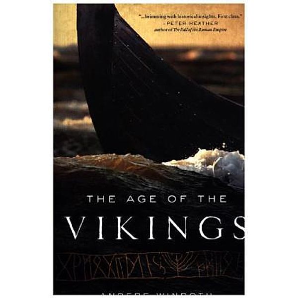 The Age of the Vikings, Anders Winroth