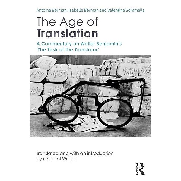 The Age of Translation, Antoine Berman