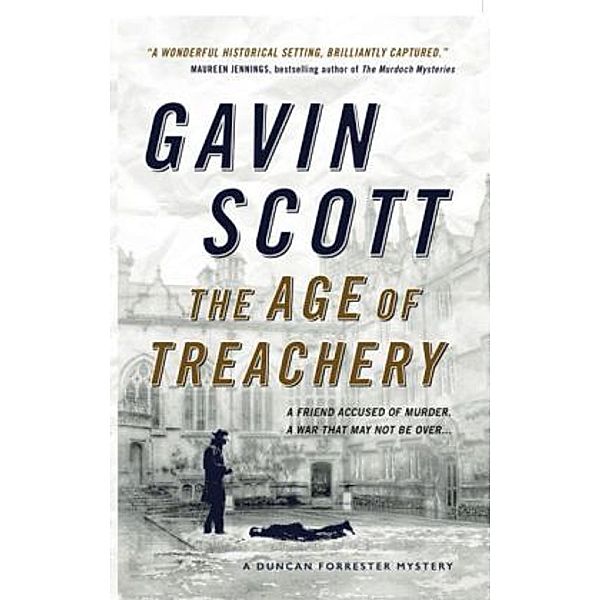 The Age of Treachery, Gavin Scott