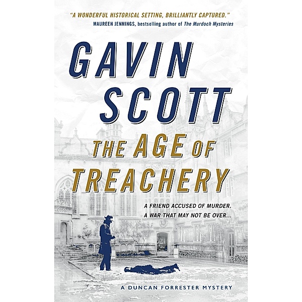 The Age of Treachery, Gavin Scott