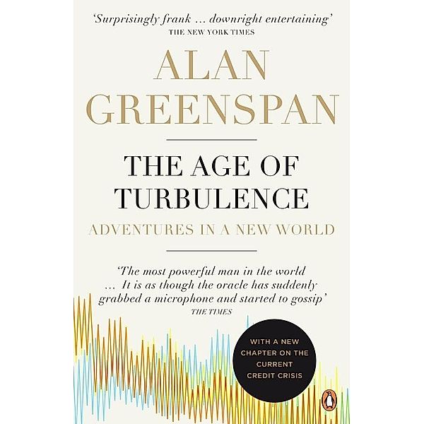 The Age of Turbulence, Alan Greenspan