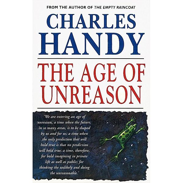 The Age Of Unreason, Charles Handy