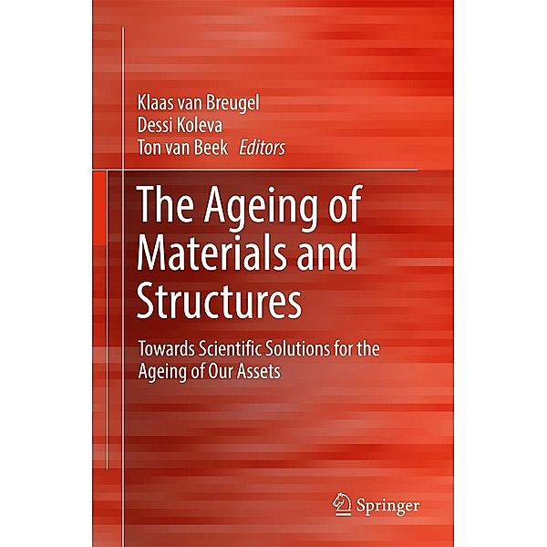 The Ageing of Materials and Structures