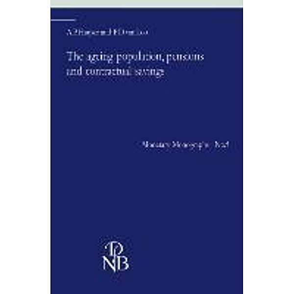 The ageing population, pensions and contractual savings, P. D. van Loo, A. P. Huijser