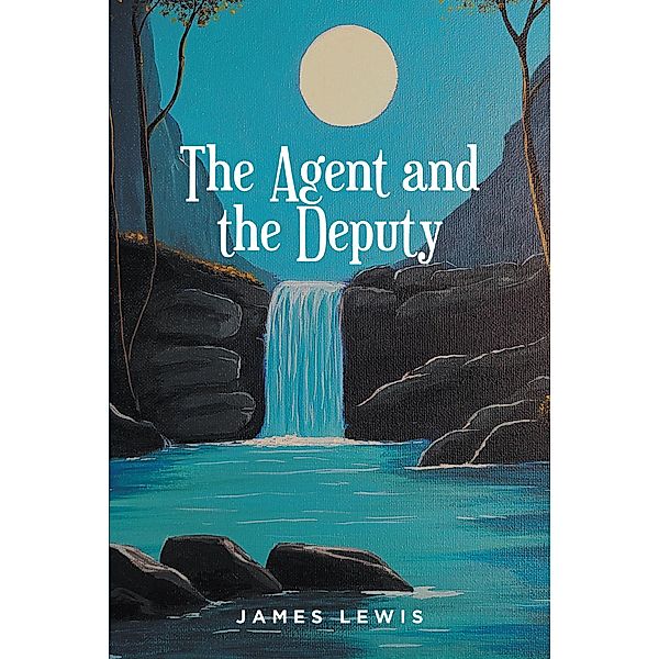 The Agent and the Deputy, James Lewis