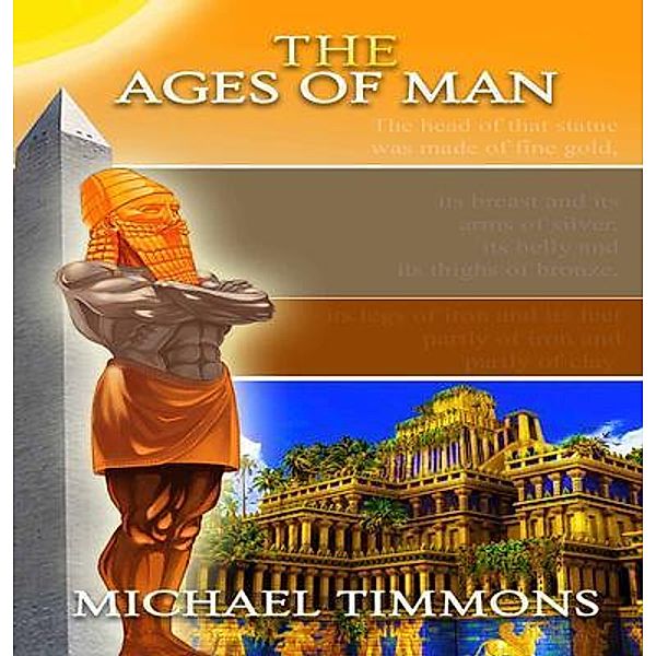 The Ages of Man / MNM Publishing, Michael Darryl Timmons