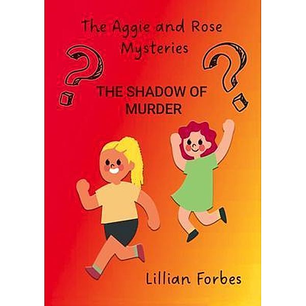 The Aggie and Rose Mysteries, Lillian Forbes